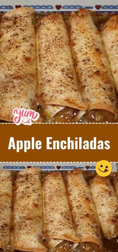 apple enchiladas are stacked on top of each other