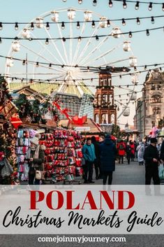 the christmas market in poland with text overlay that reads poland christmas markets guide on it