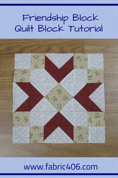 Friendship Block - Quilt Block Friendship Block Pattern, Friendship Quilt Blocks Free Pattern, Friendship Quilt Block, Friendship Star Quilt Block, Friendship Quilt, Square In A Square Quilt Block Tutorials, Traditional Quilt Blocks