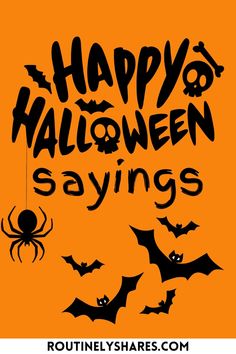 happy halloween saying with bats and spider on an orange background for rouninlyshares com