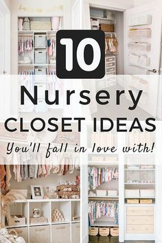 the top ten nursery closet ideas you'll fall in love with at least once