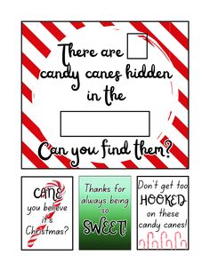 a christmas card with candy canes hidden in the box and some words below it