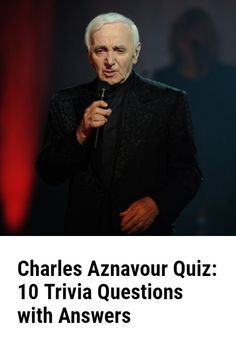 charles aznavour quiz 10 trivia questions with answers - cover art for the book