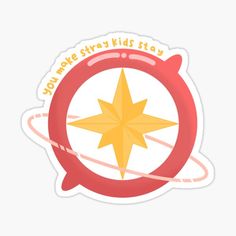 a sticker with the words, you make stars kids stay