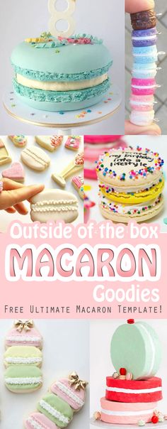 the ultimate collection of macaron cakes and cookies with free printable templates