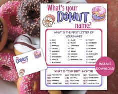 a sign that says, what's your donut name?