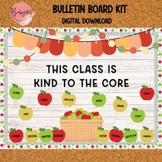 this class is kind to the core bulletin board kit with an apple theme on it