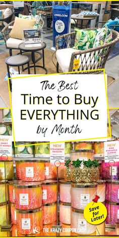 the best time to buy everything by month is now in store and it's on sale