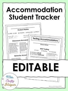 the editable accommodations for an upcoming student tracker