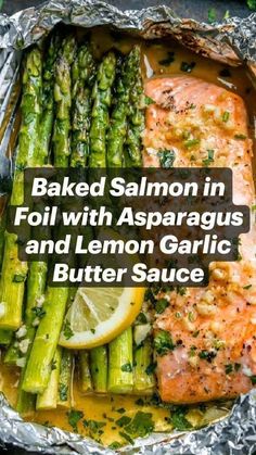 baked salmon in foil with asparagus and lemon garlic butter sauce