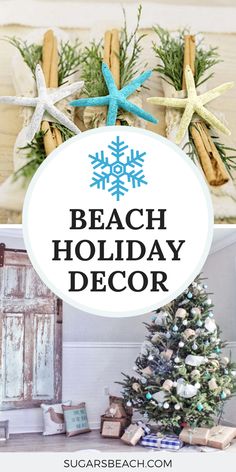 beach holiday decor with starfish and snowflakes