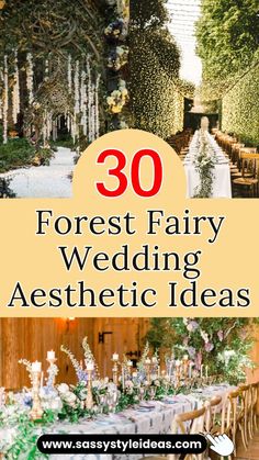 the words forest fairy wedding aesthetic ideas are in front of an image of tables and chairs