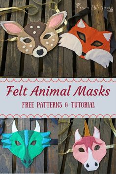 three masks with different animal faces on them and the text felt animal masks free patterns and printables