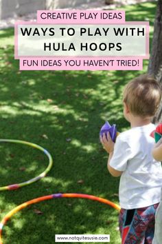 two young boys playing with hula hoops in the grass and text overlay reads creative play ideas ways to play with hula hoops fun ideas you haven tried