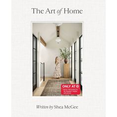 the art of home, written by shea mcc - o'keefe and illustrated by