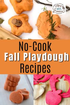 no - cook fall playdough recipe for toddlers to make with their hands