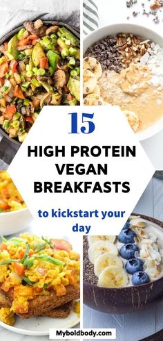 high protein vegan breakfasts to kickstart your day