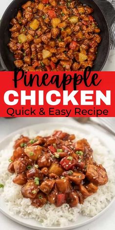 pineapple chicken and white rice in a skillet with text overlay that reads pineapple chicken quick and easy recipe