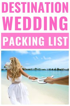 the destination wedding packing list is here