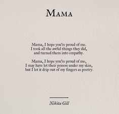 a poem written in black ink on white paper with the words mama above it