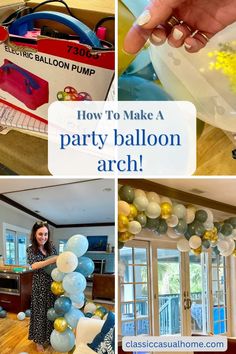 how to make a party balloon arch for your child's birthday or baby shower