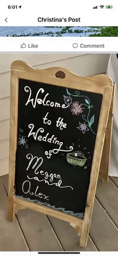 a chalkboard sign with the words welcome to the bride and groom written on it