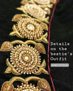 Gold Work Embroidery, Maggam Work Designs, Kurti Embroidery Design, Maggam Work Blouse Designs, Simple Blouse Designs, Blouse Designs Silk, Couture Embroidery, Bead Embroidery Patterns, Hand Work Embroidery