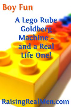 a lego rube machine and a real life one with the words boy fun on it