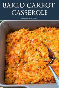 baked carrot casserole in a baking dish with a serving spoon and text overlay that reads baked carrot casserole