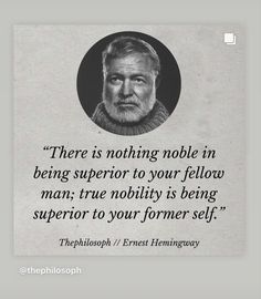 an old photo with a quote on it that says, there is nothing noble in being superior