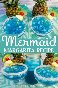 two glasses filled with blue liquid and pineapples on the side, text mermaid margarita recipe