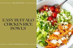 easy buffalo chicken rice bowls with tomatoes, lettuce and onions in a white bowl