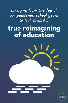 a poster with the words true reimaging of education