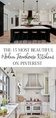 the most beautiful modern farmhouse kitchen on pinterest