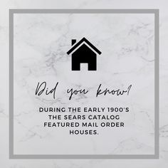 a marble sign with the words did you know? during the early 1900's, the sears catalog featured mail order houses