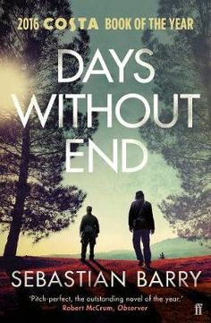 Now reading #41 Days Without End, Sebastian Barry The Secret Scripture, Reading Day, Contemporary Fiction, 100 Book, Pitch Perfect, Book Awards, Online Bookstore, Historical Fiction