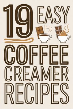 19 Homemade Coffee Creamer Recipes You Need Easy Coffee Creamer Recipe, Diy Creamer, Coffee Creamer Recipes, Sweet Coffee Drinks, Caramel Delights