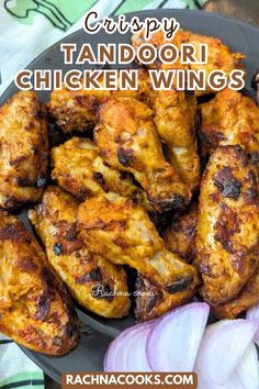 chicken wings with text overlay that reads crispy tandoori chicken wings recipe