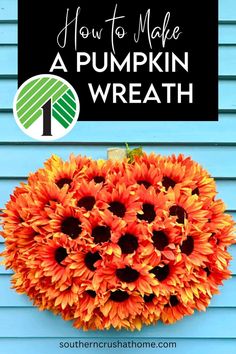 a pumpkin wreath hanging on the side of a blue house with text overlay that reads how to make a pumpkin wreath