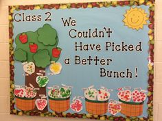 a bulletin board that says class 2 we couldn't have picked a better bunch