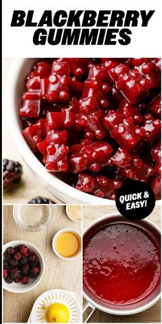 the ingredients for blackberry gummies are shown in this collage with text overlay