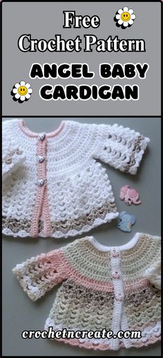 the crochet pattern for an angel baby cardigan