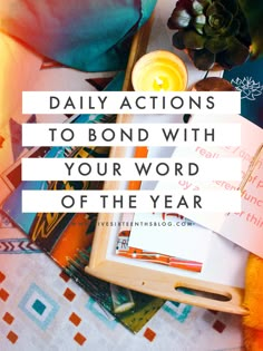 a pile of books with the words daily actions to bond with your word of the year