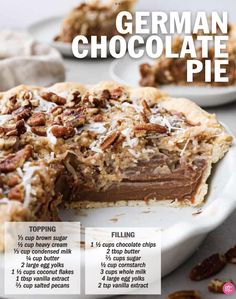 a close up of a pie on a plate with the words german chocolate pie below it