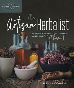 Whether you live in the city, suburbs, or countryside, take back control of your health and begin your journey toward independent self-care as a budding artisan herbalist. Rosemary Gladstar, Making Tea, Herbal Apothecary, Herbal Healing, Herbs For Health, Healing Herbs, Slow Food, Growing Herbs, How To Make Tea