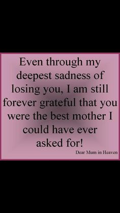 Amma... I couldn't tell you that you were the best mother. You are the best mother I could have ever asked for... Sorry Amma... Daughters Quotes From Mom, Daughters Quotes, Daughters Love, Mom In Heaven Quotes, Missing Quotes