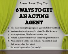 a sign that says 6 ways to get an acting agent