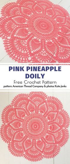 the pink pineapple doily pattern is shown in two different sizes and has been made with