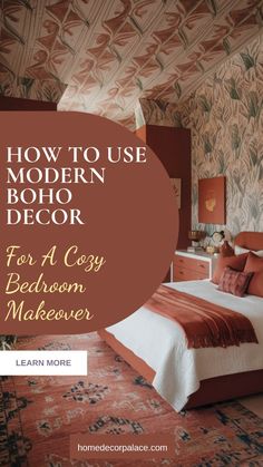 how to use modern boho decor for a cozy bedroom makeover