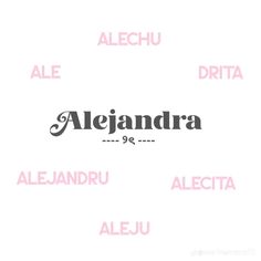 some type of font that is in different colors and sizes, with the word alegandra written on it